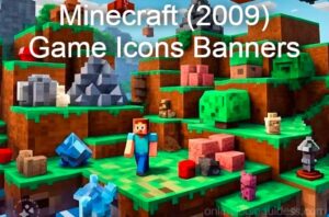 Minecraft (2009) Game Icons Banners