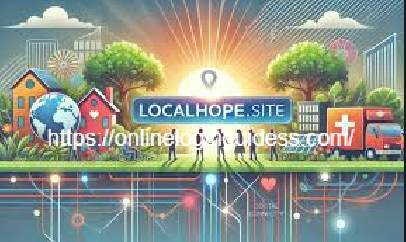 Localhope.site: Discover Community Support and Resources