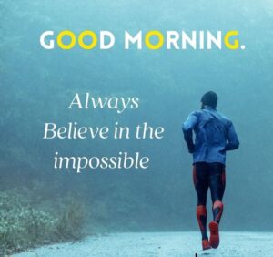 Good Morning